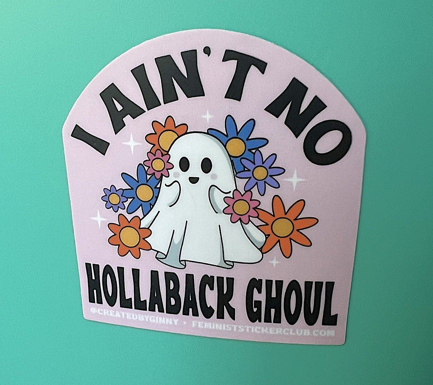 AIN'T NO HOLLABACK GHOUL