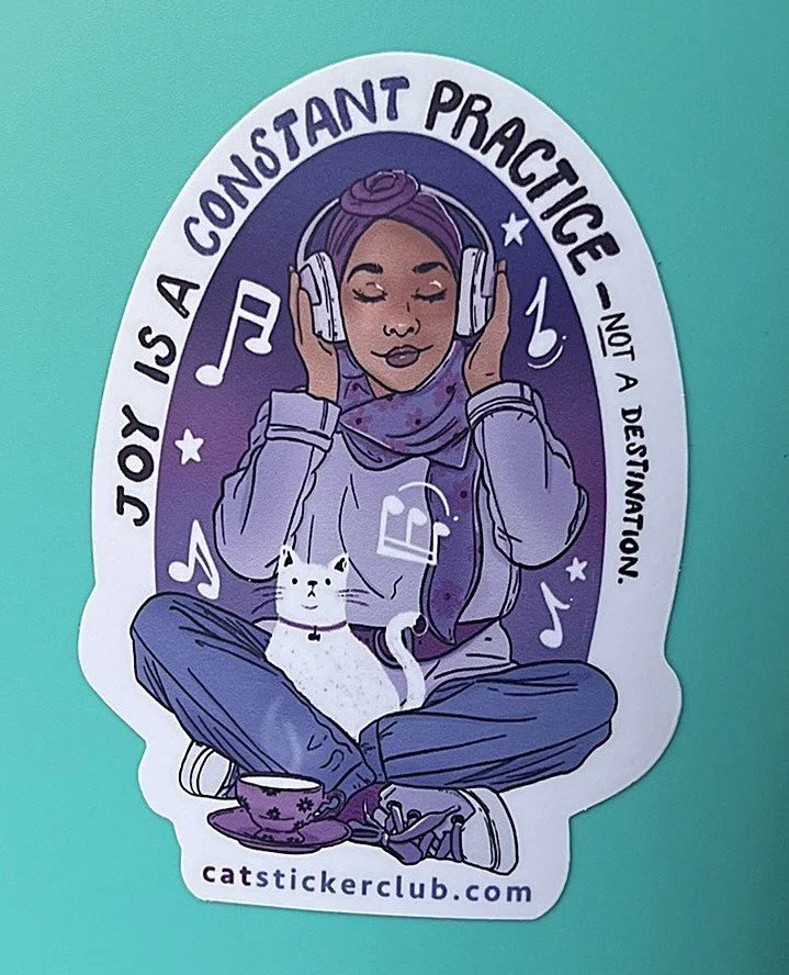 JOY IS A CONSTANT PRACTICE