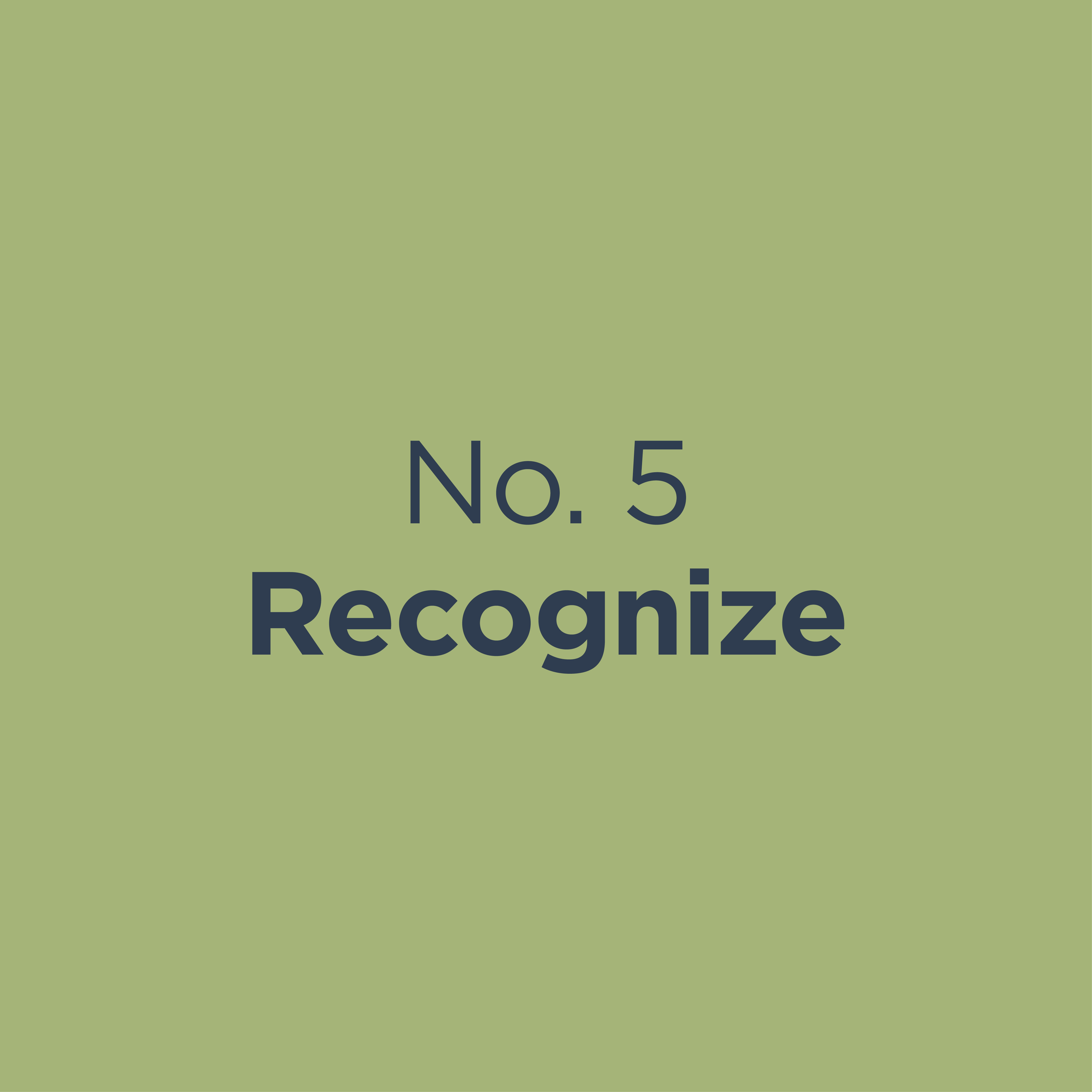 Text on light green background reading "No. 5 Recognize"