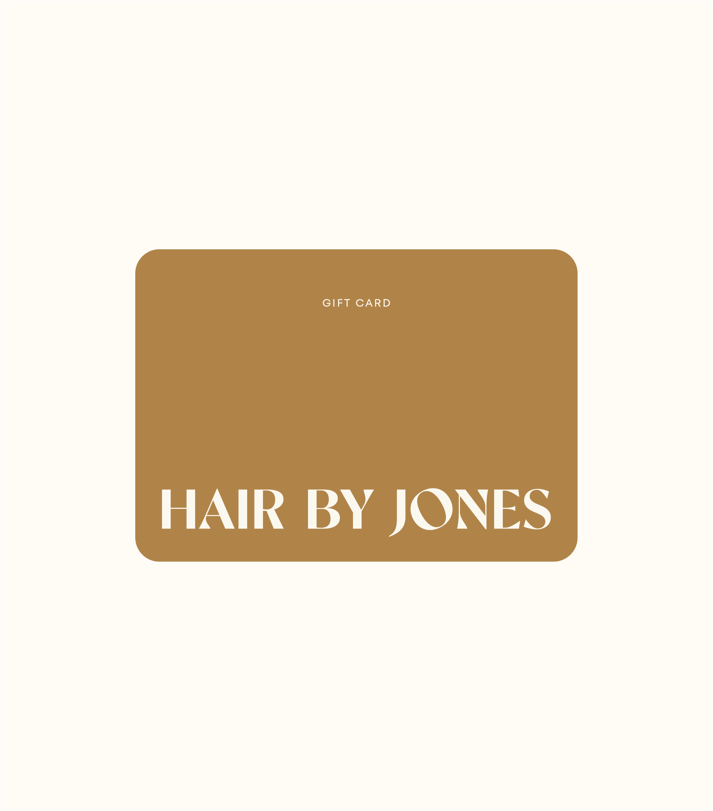 A gift card with a brown background and white text that reads 'GIFT CARD' at the top and 'HAIR BY JONES' at the bottom.