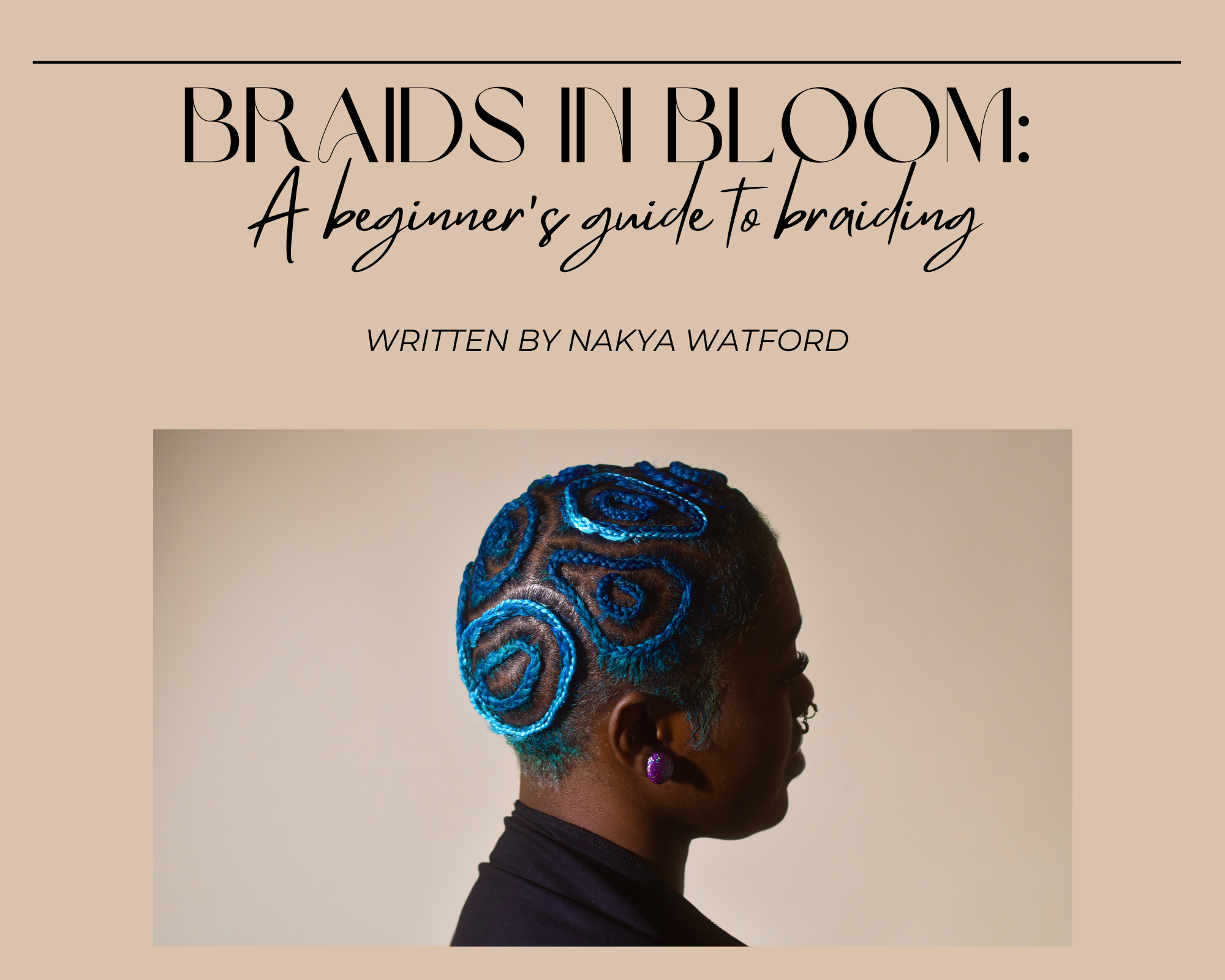 Braids in Bloom: A Beginner's Guide to Braiding