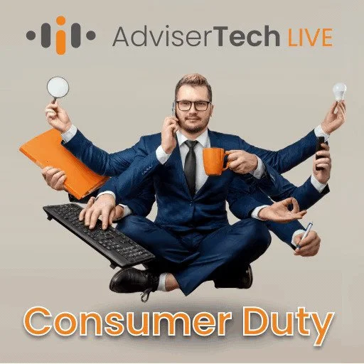 AdviserTech Live 8 - Consumer Duty