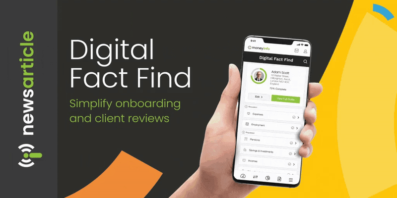 Simplify onboarding and client reviews with digital fact find