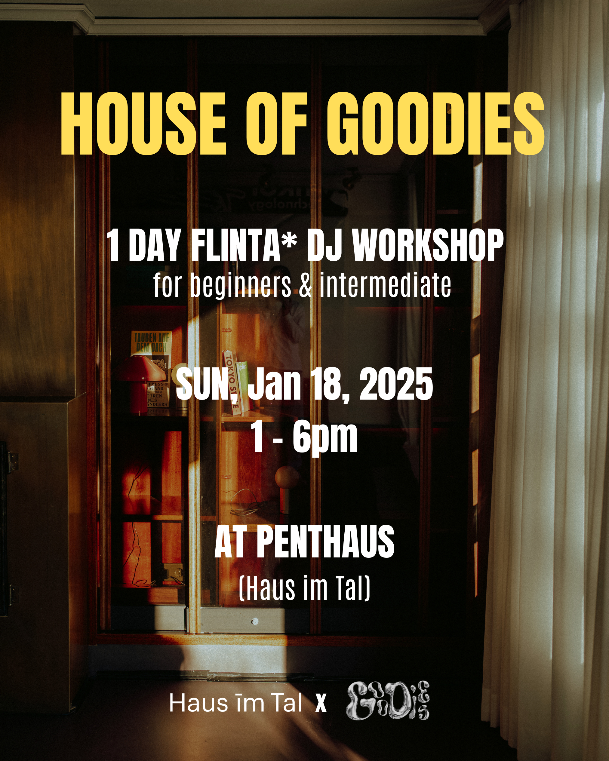 ANAGRAM x HOUSE OF GOODIES:  Flinta* DJ Workshop