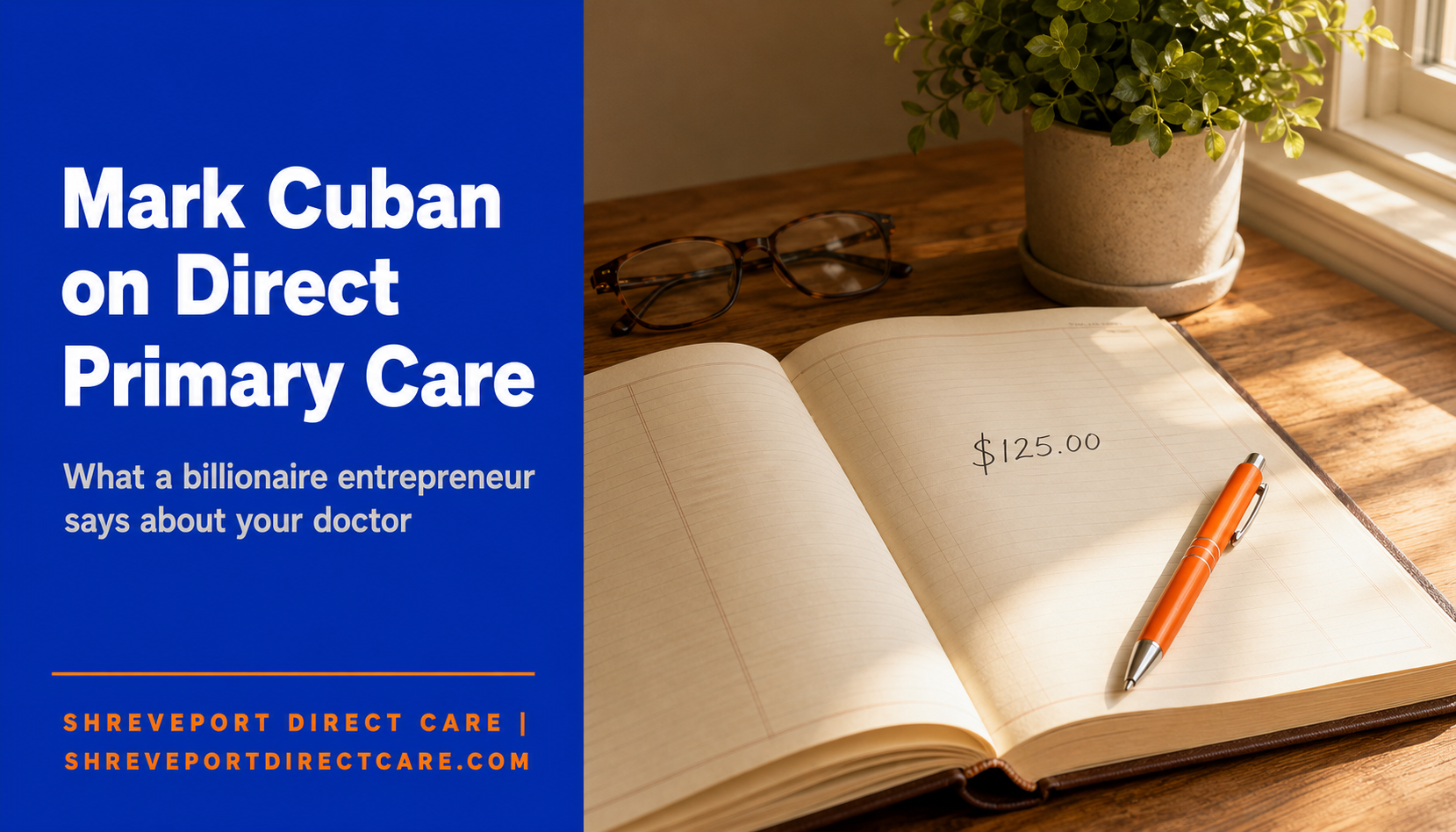 Mark Cuban commentson Direct Primary Care