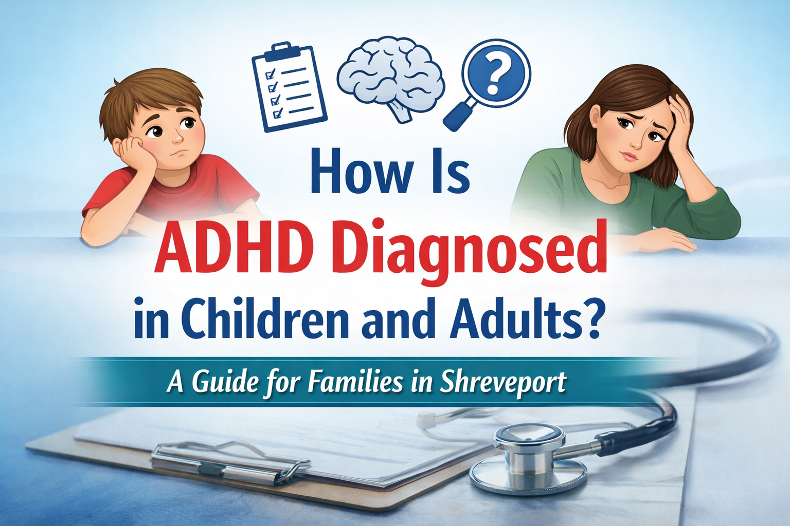 How is adhd diagnosed