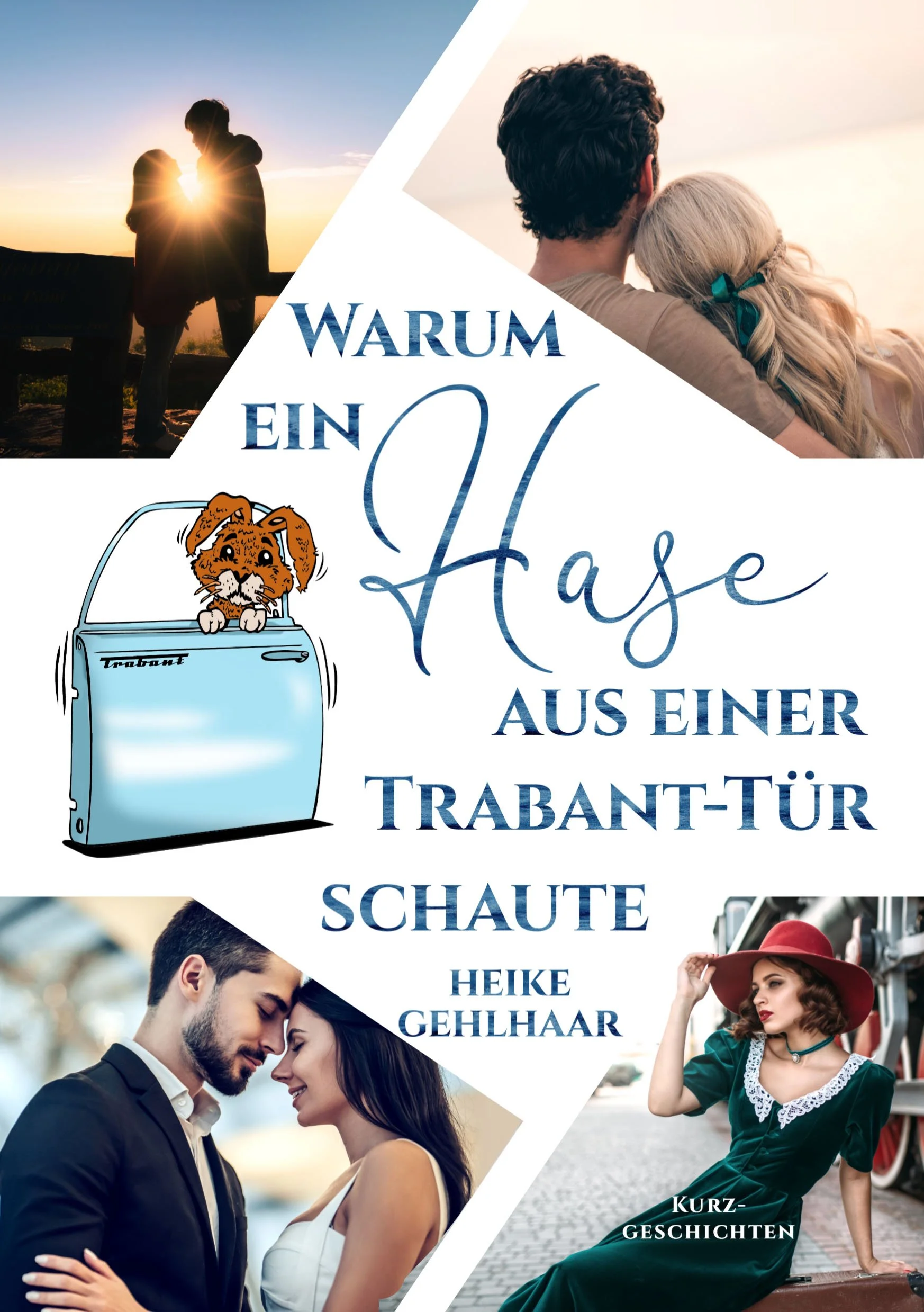 Warum ein Hase aus einer Trabant-Tür schaute  | Softcover + Charakterkarte + Lesezeichen
