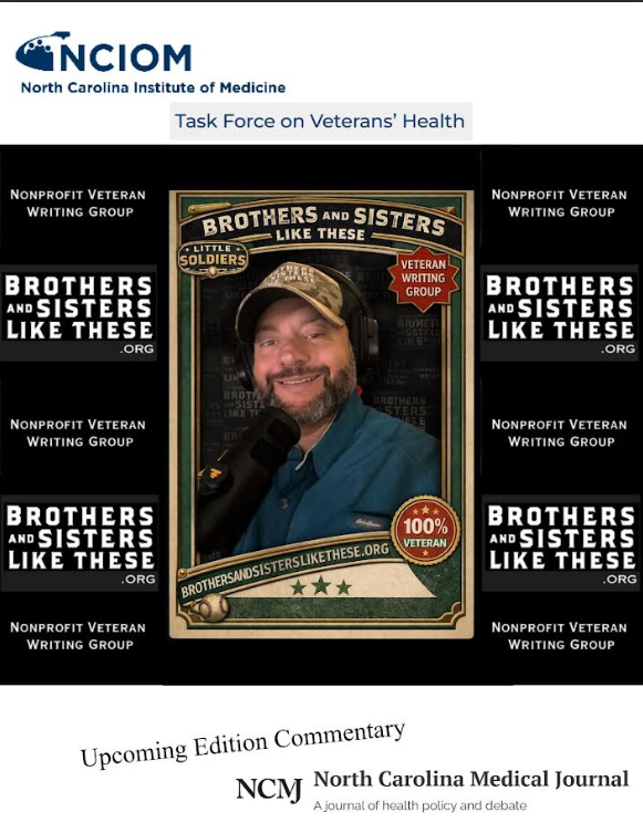A poster with the title "Brothers and Sisters Like These" featuring a smiling man wearing a camouflage cap and blue jacket, surrounded by multiple black banners with white text promoting the nonprofit veteran writing group. The poster includes logos 