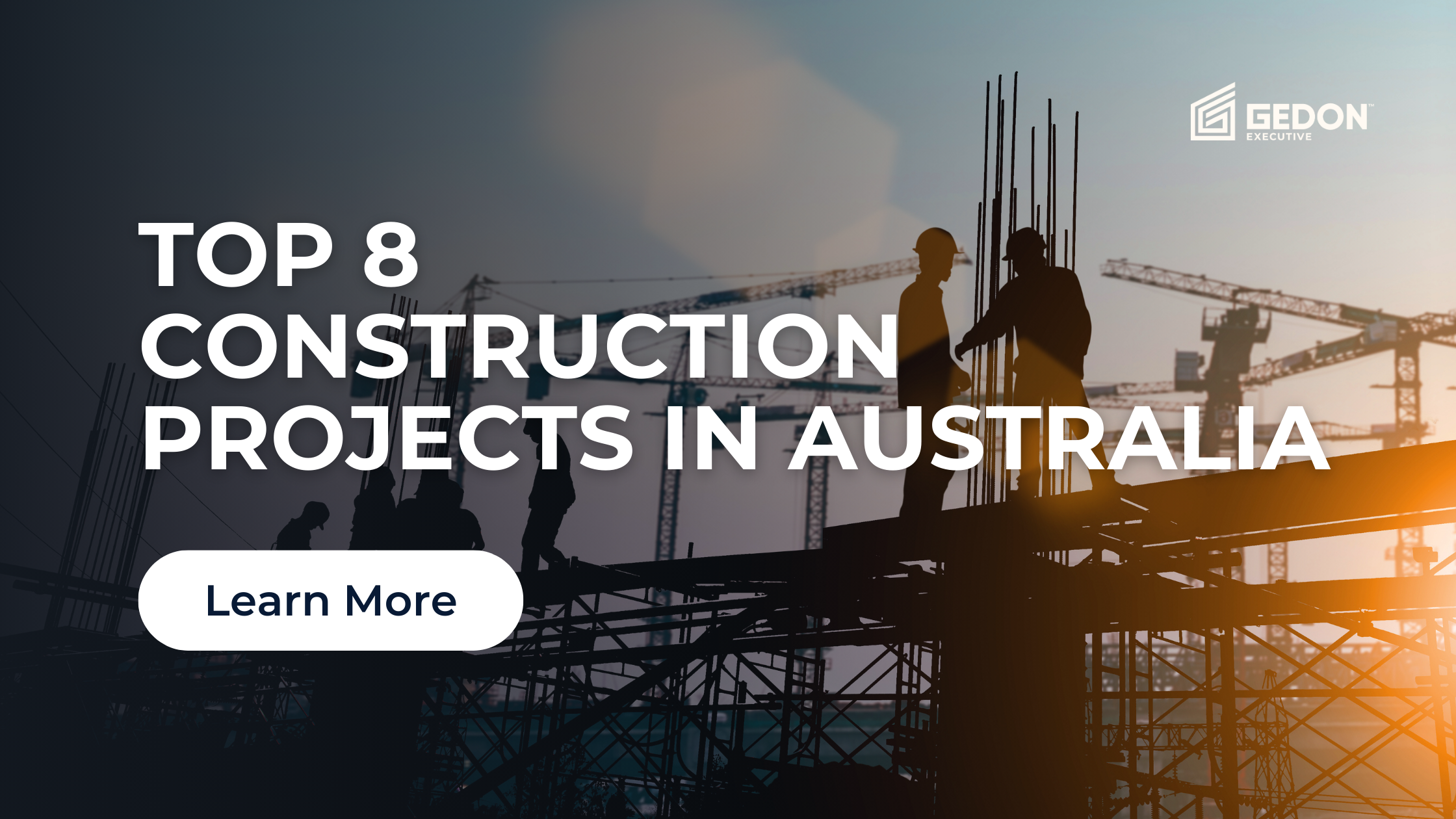 Top 8 Construction projects in Australia to keep an eye on