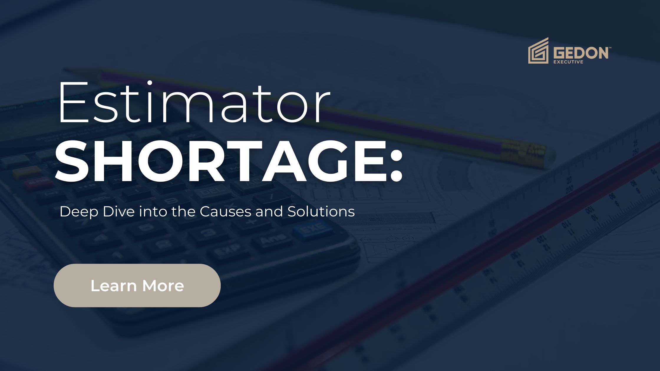 Why is it so hard to find Construction Estimators?