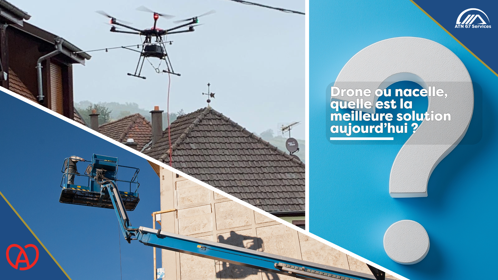 Nettoyage en hauteur : drone ou nacelle, quelle est la meilleure solution aujourd’hui ?