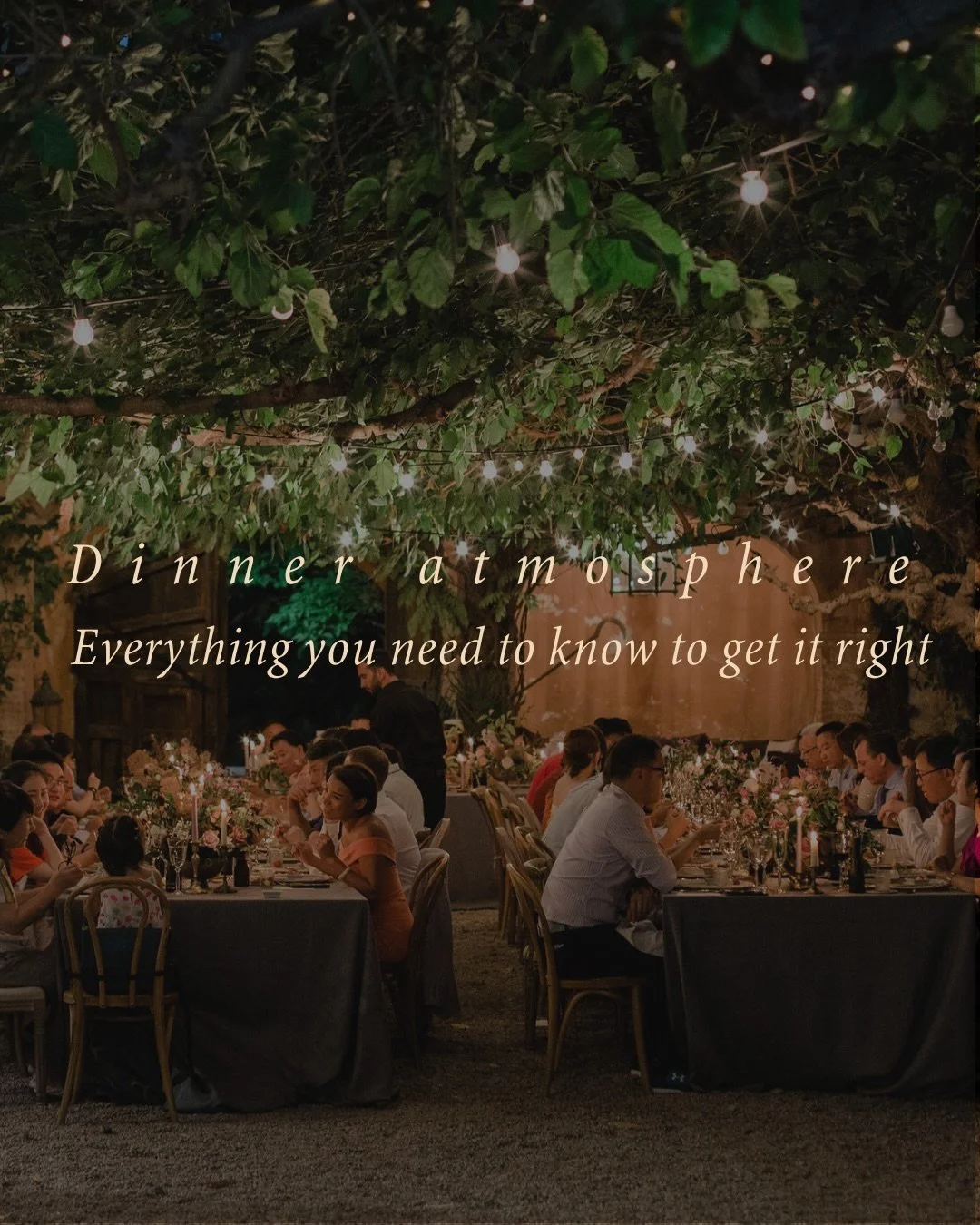 the dinner atmosphere is left for last.
It is the most common mistake we see in destination wedding planning. Because the truth is , your guests will not remember the flowers on the table as much as they will remember how the room felt when the light