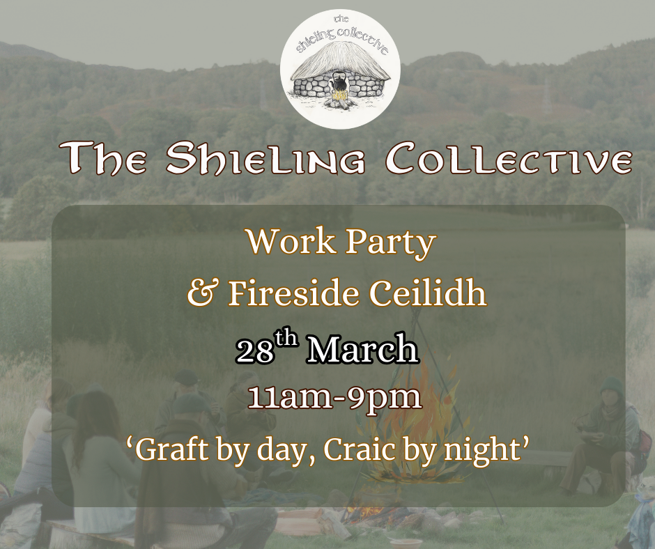 Work Party & Fireside Ceilidh