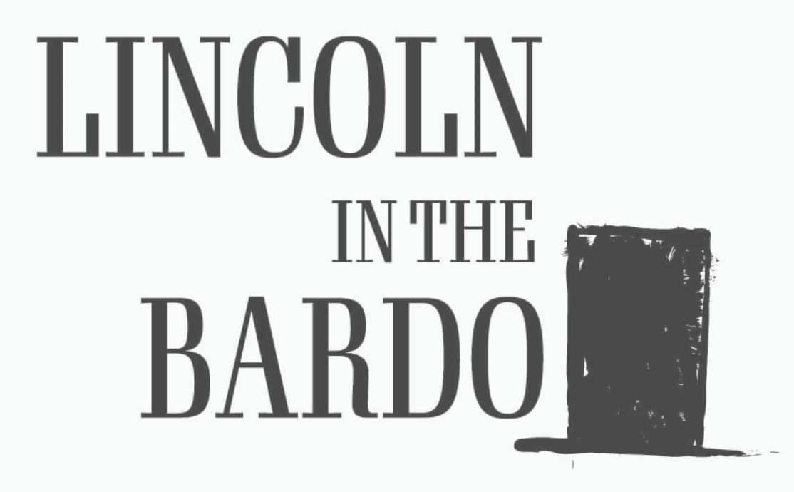 Lincoln in the Bardo