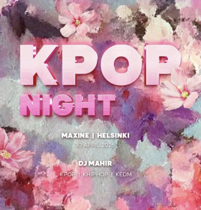 OfficialKEvents | HELSINKI: KPOP & KHIPHOP Night in April