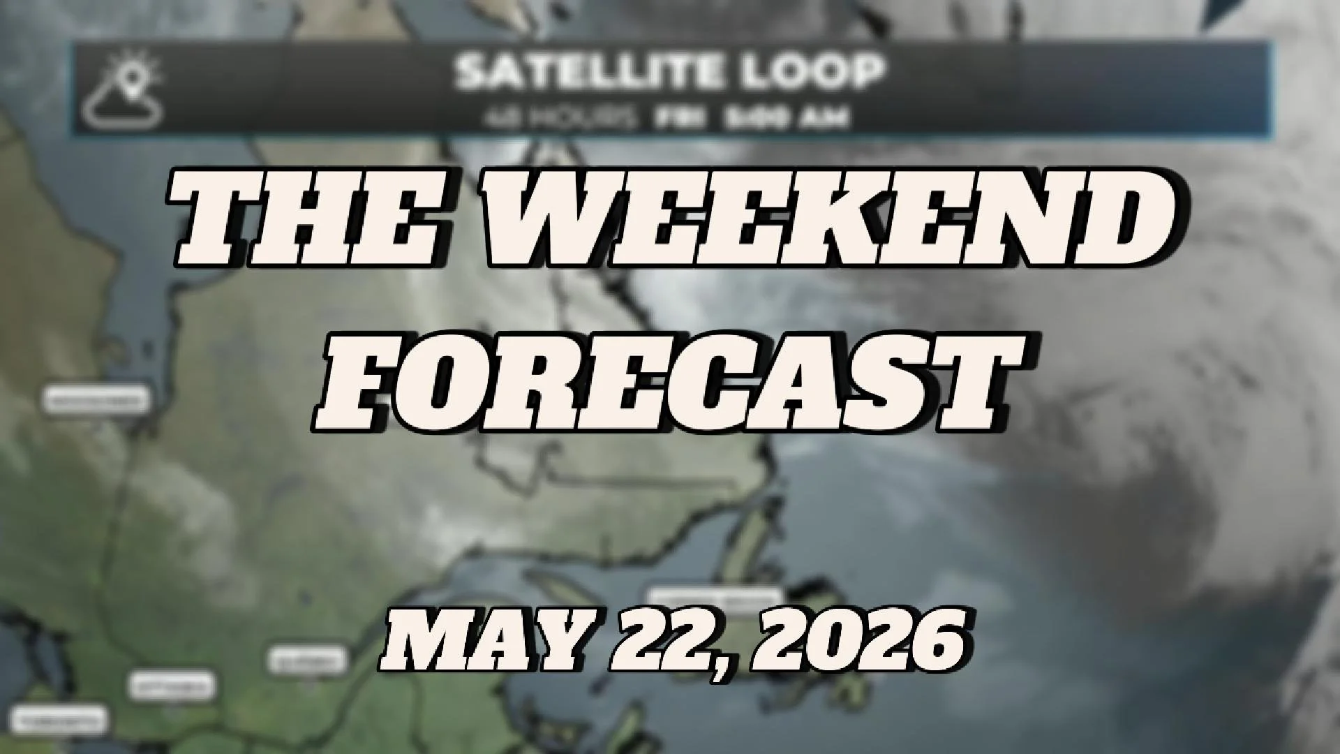 The Weekend Forecast Looks Good… Mostly!