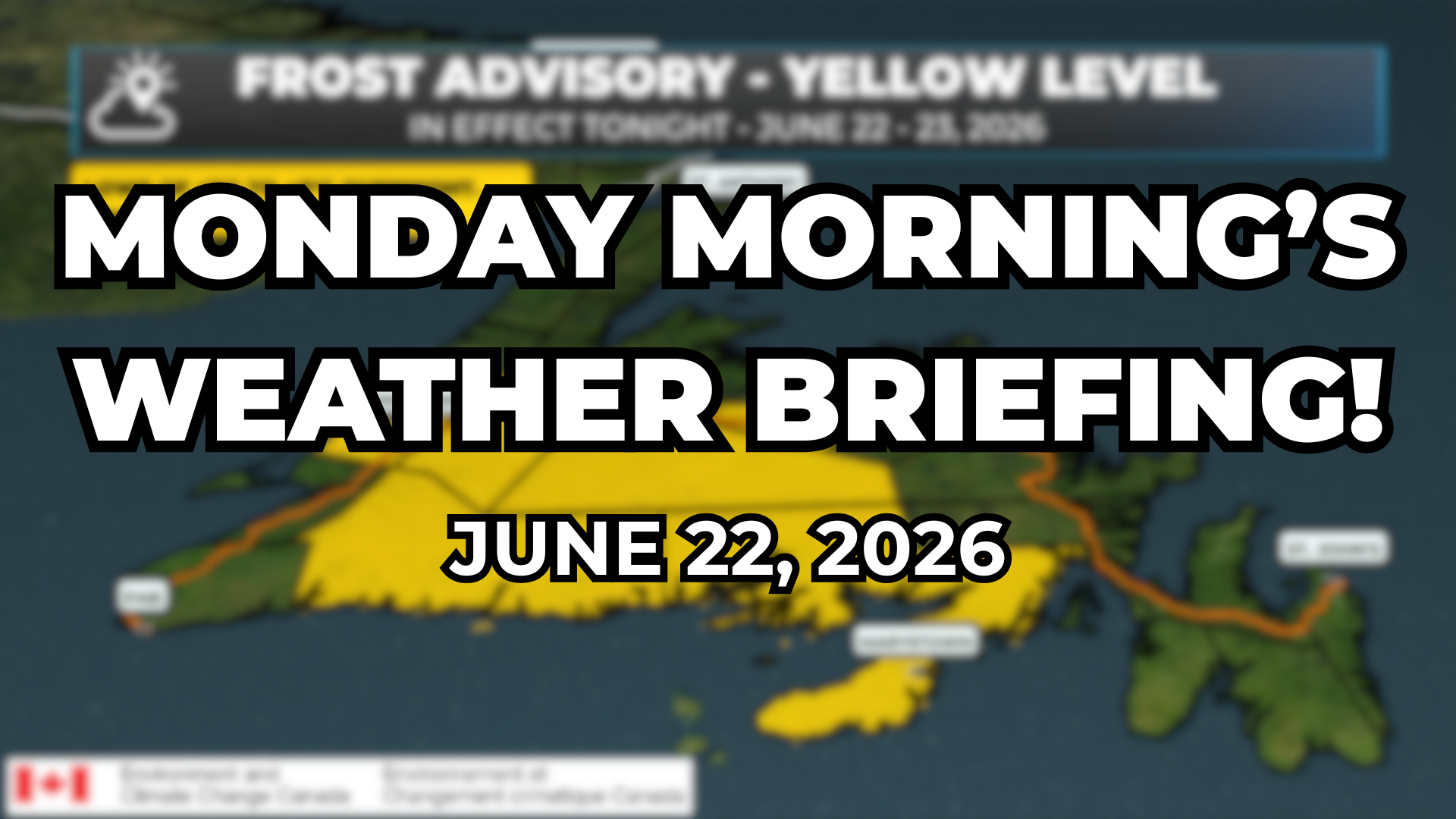 Monday Morning’s Weather Briefing — June 22, 2026