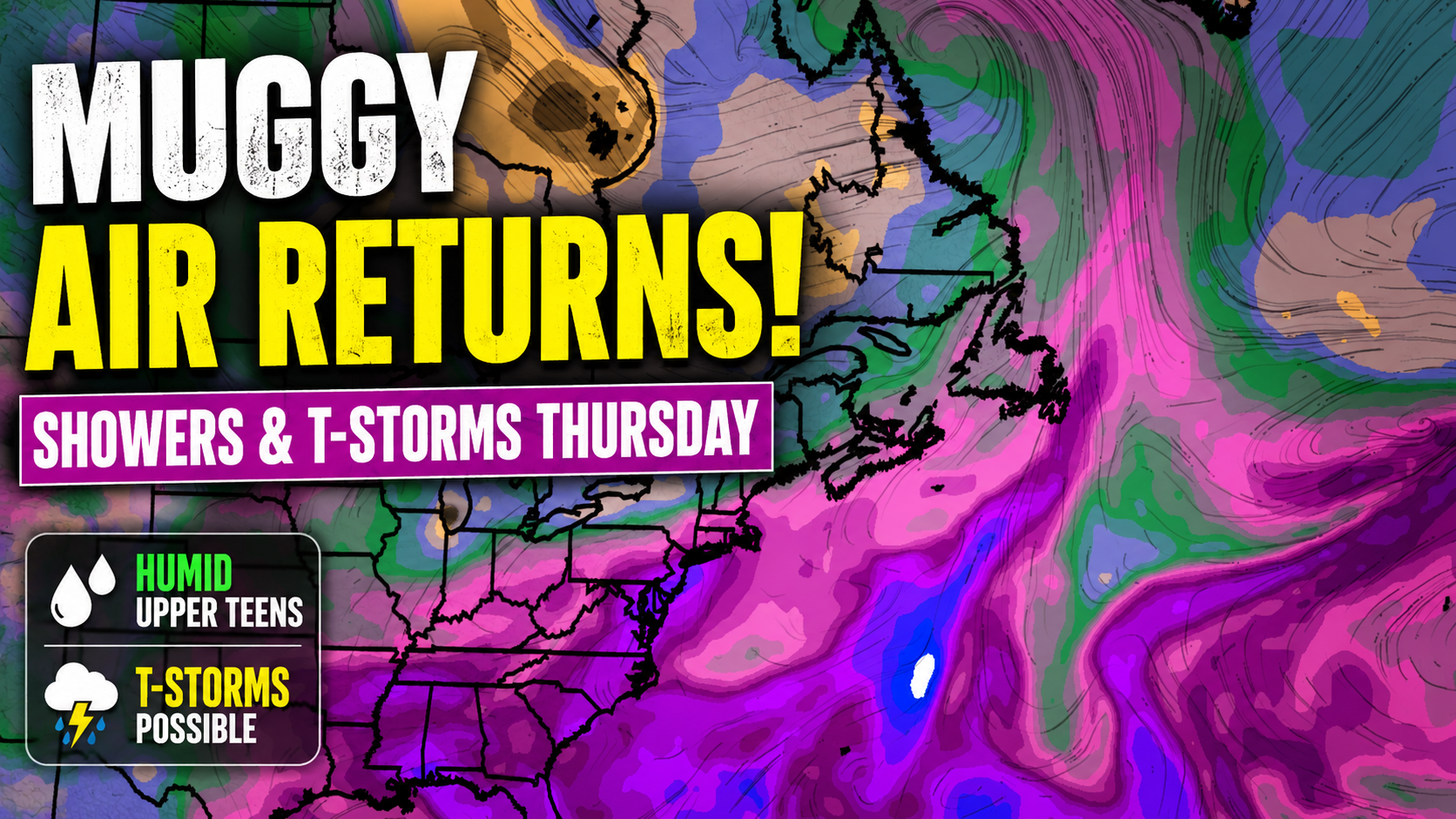 The Muggies Make A Return As Humid Weather Pattern Setup Up Shop