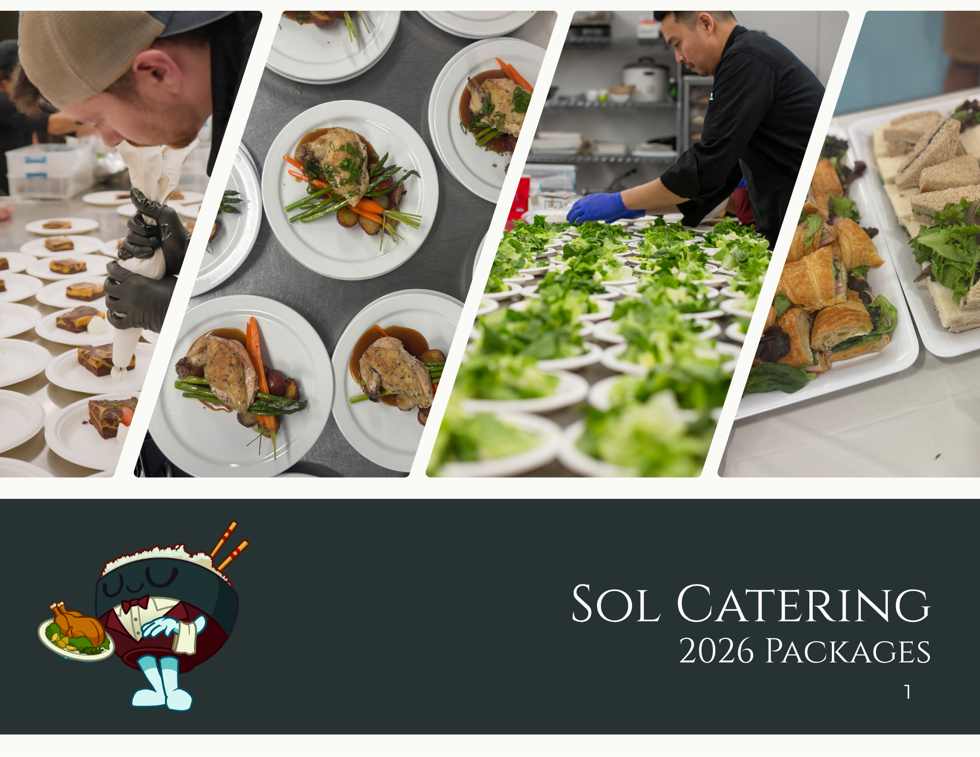 2026 Sol Catering packages. Offering office lunches, buffets, plated dinner service, and hors d'oeuvres. Specializing in custom menus and gluten free options.