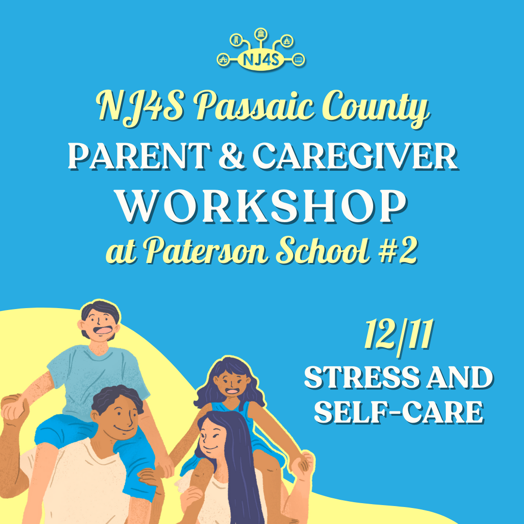 Parent/Caregiver Workshop @ Paterson #2