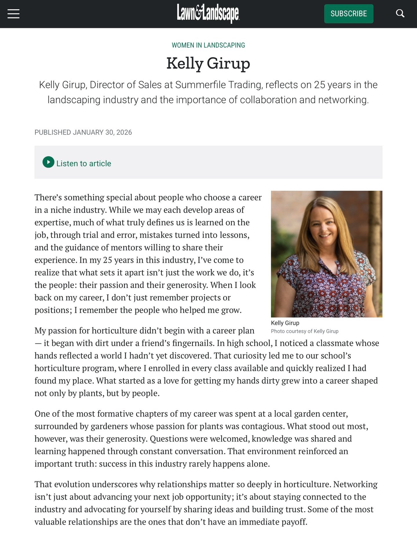 Proud moment at Summerfield Trading!

We&rsquo;re excited to share that our Director of Sales, Kelly Girup, has been featured in Lawn &amp; Landscape magazine&rsquo;s &ldquo;Women in Landscaping&rdquo; series.

Kelly reflects on her 25+ years in the 