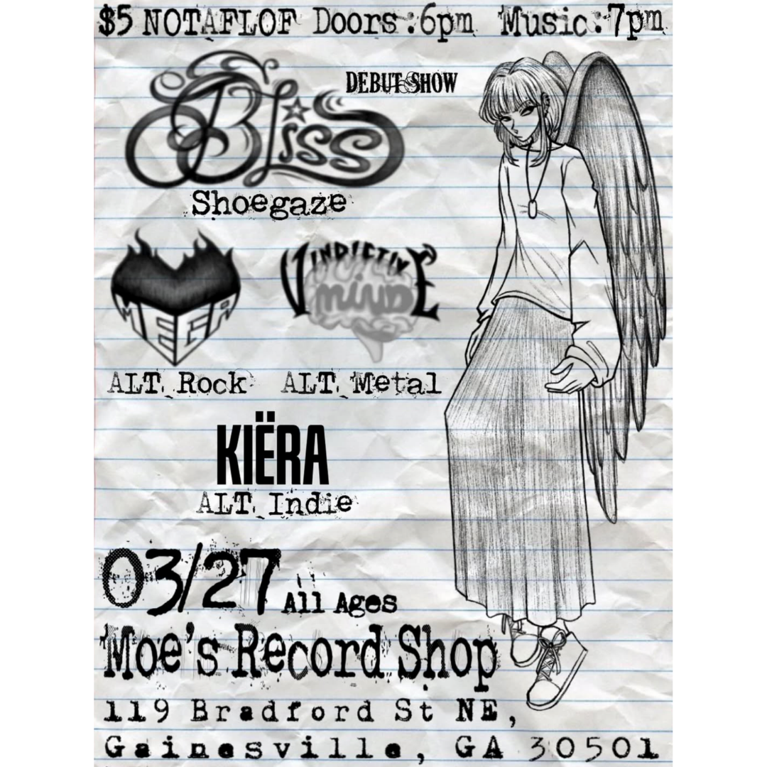 Bliss, Vindictive Mind, MEGAHEART, and KIËRA LIVE at Moes