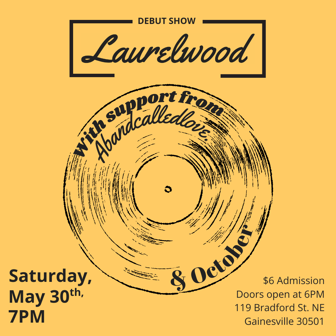Laurelwood, Abandcalledlove, &amp; October LIVE at Moe’s