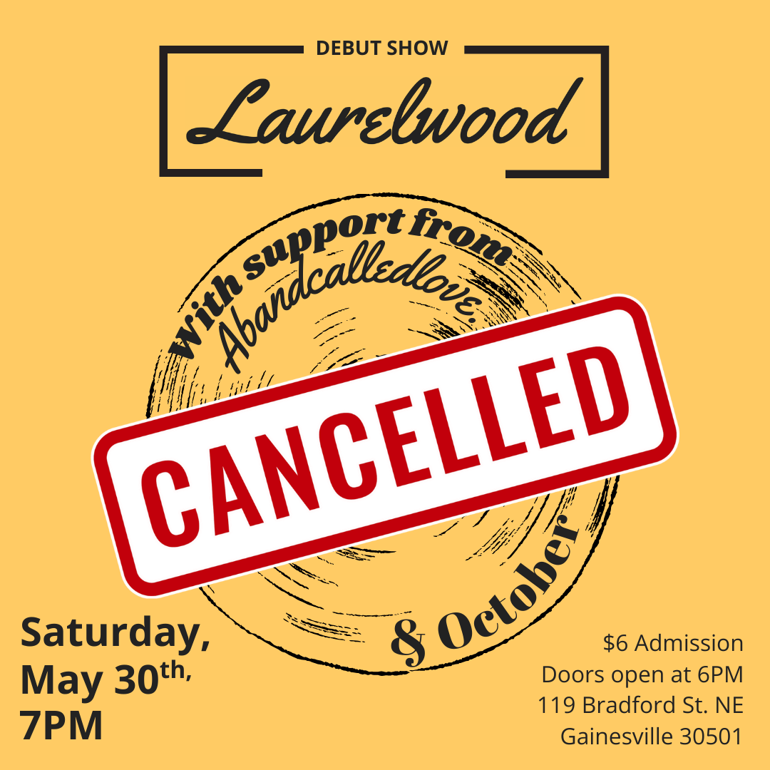 Laurelwood, Abandcalledlove, &amp; October LIVE at Moe’s