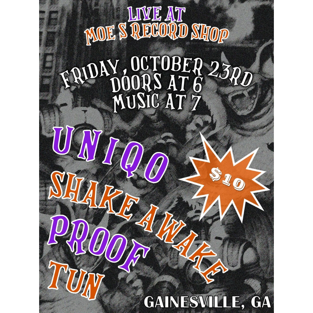 Uniqo, Shake Awake, Proof, & Tun LIVE at Moe's Record Shop