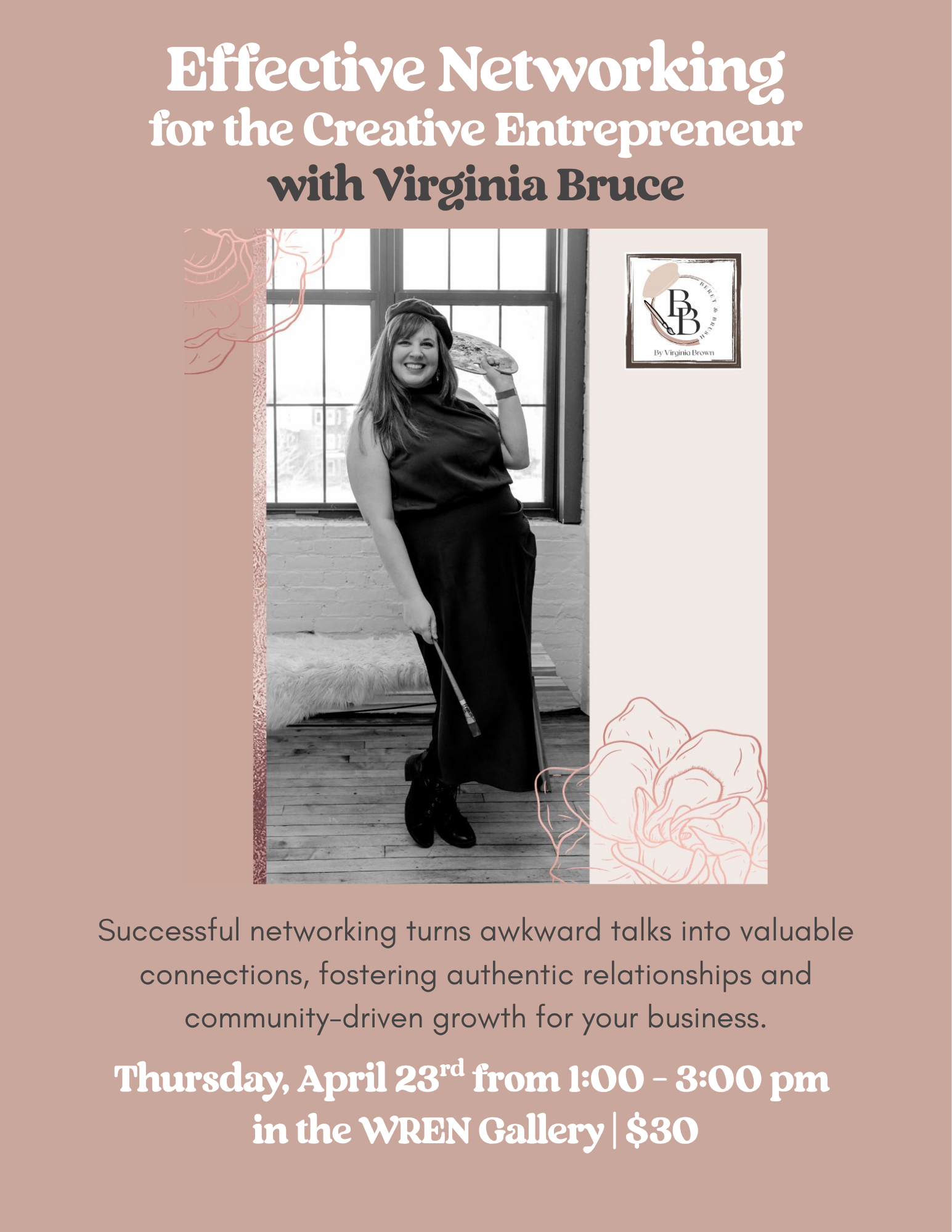 Effective Networking for the Creative Entrepreneur with Virginia Bruce