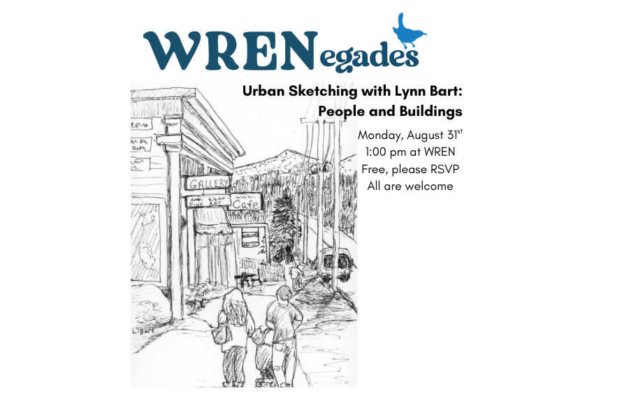 WRENegades Urban Sketching with Lynn Bart