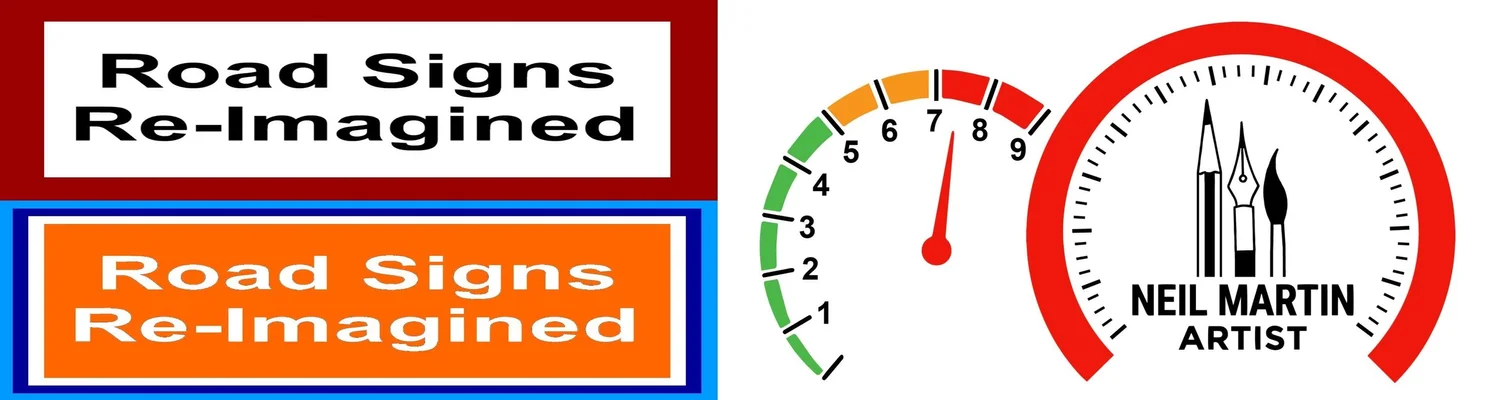 ROAD SIGNS RE-IMAGINED