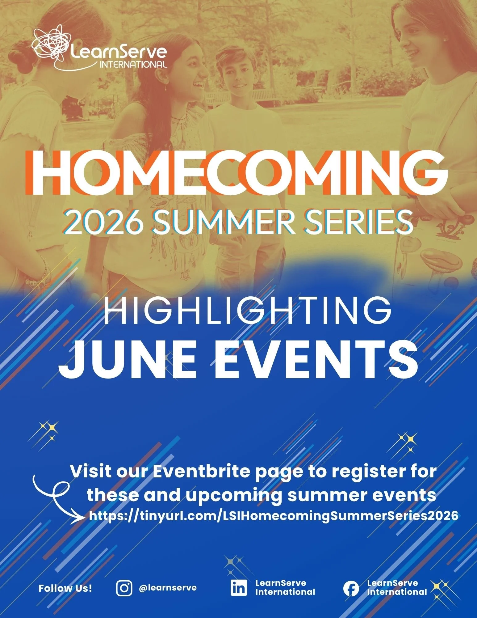 At LearnServe, we are gearing up for the summer season with some exciting events! 

We are launching a Homecoming 2026 Summer Series and will share a calendar of events each month through September. 

There&rsquo;s something for everyone! Events are 