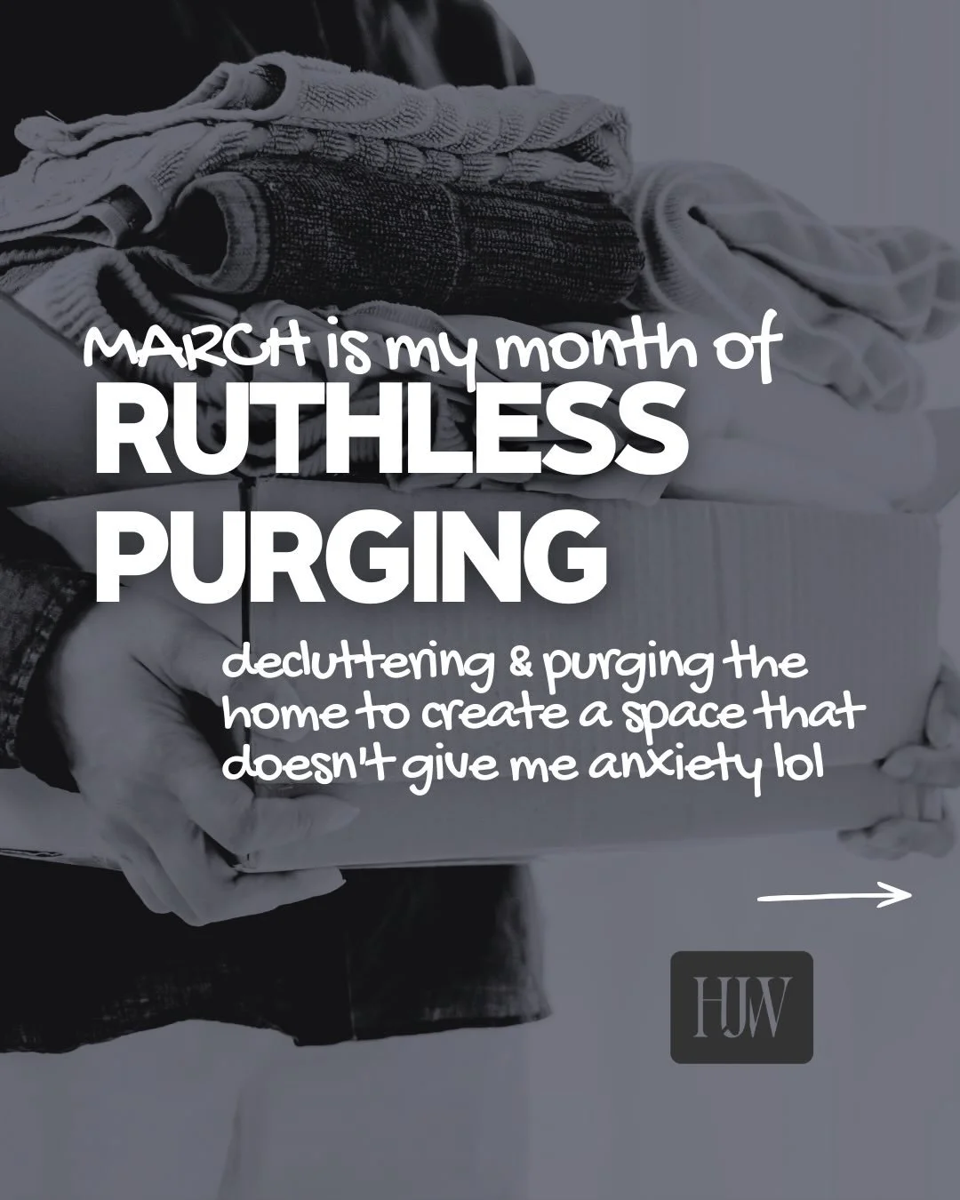 𝗠𝗮𝗿𝗰𝗵 𝗶𝘀 𝘁𝗵𝗲 𝗺𝗼𝗻𝘁𝗵 𝗼𝗳 𝘁𝗵𝗲 𝗥𝗨𝗧𝗛𝗟𝗘𝗦𝗦 𝗣𝗨𝗥𝗚𝗘.⁣
⁣
I am not a hoarder&hellip;⁣
⁣
But I may have hoarding tendencies.  But enough is enough. I have felt so closed in, overwhelmed, and stressed in my little condo, because eve