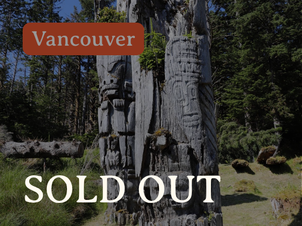 A photo of a carved totem pole in a forested area with a sign overlay reading "Vancouver" and a large message stating "SOLD OUT".