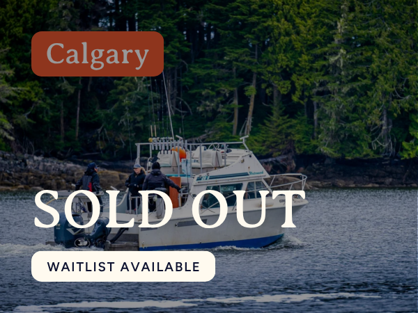 Calgary Departure West Coast Fishing Tour