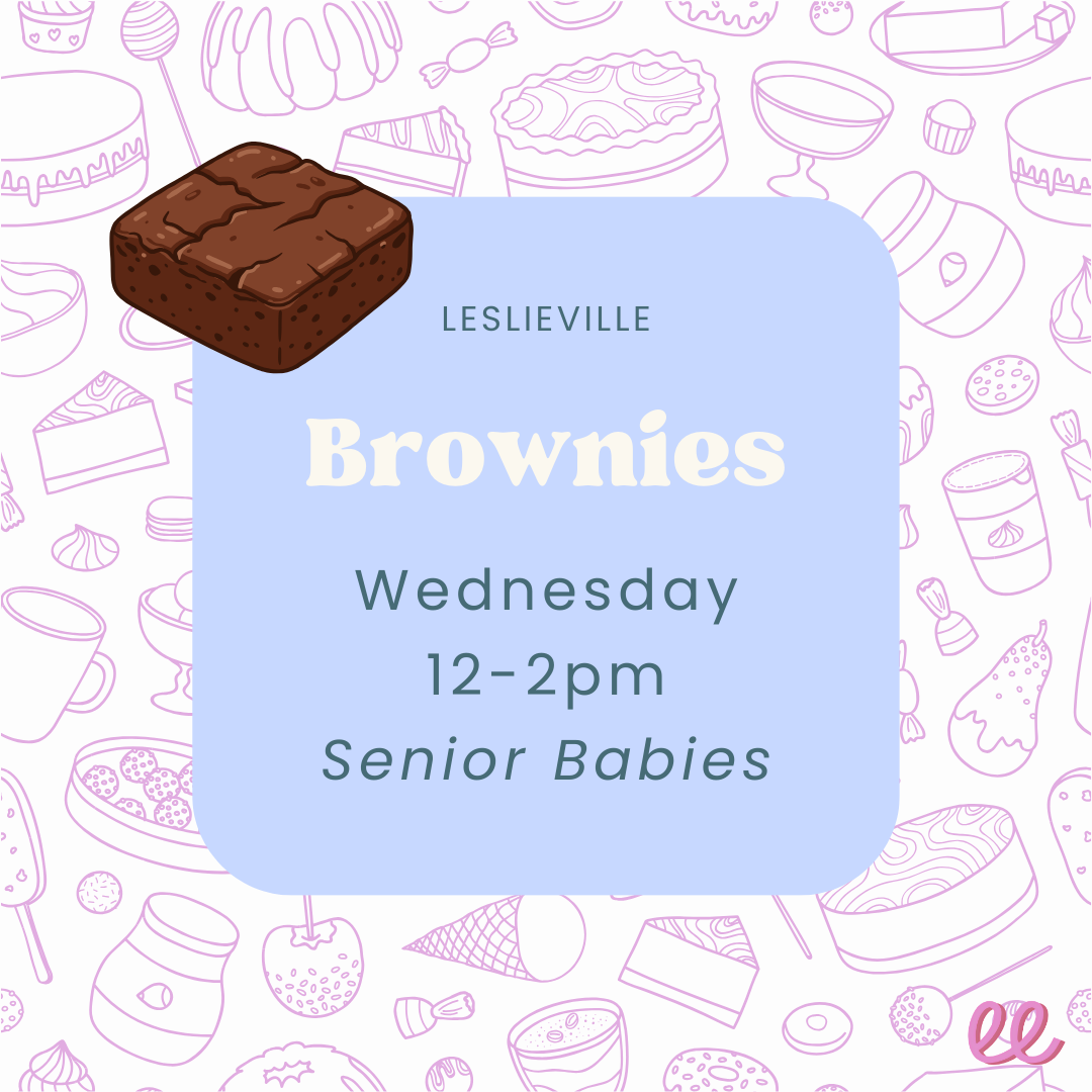 Leslieville Senior Babies Wednesday PM - *Brownies*