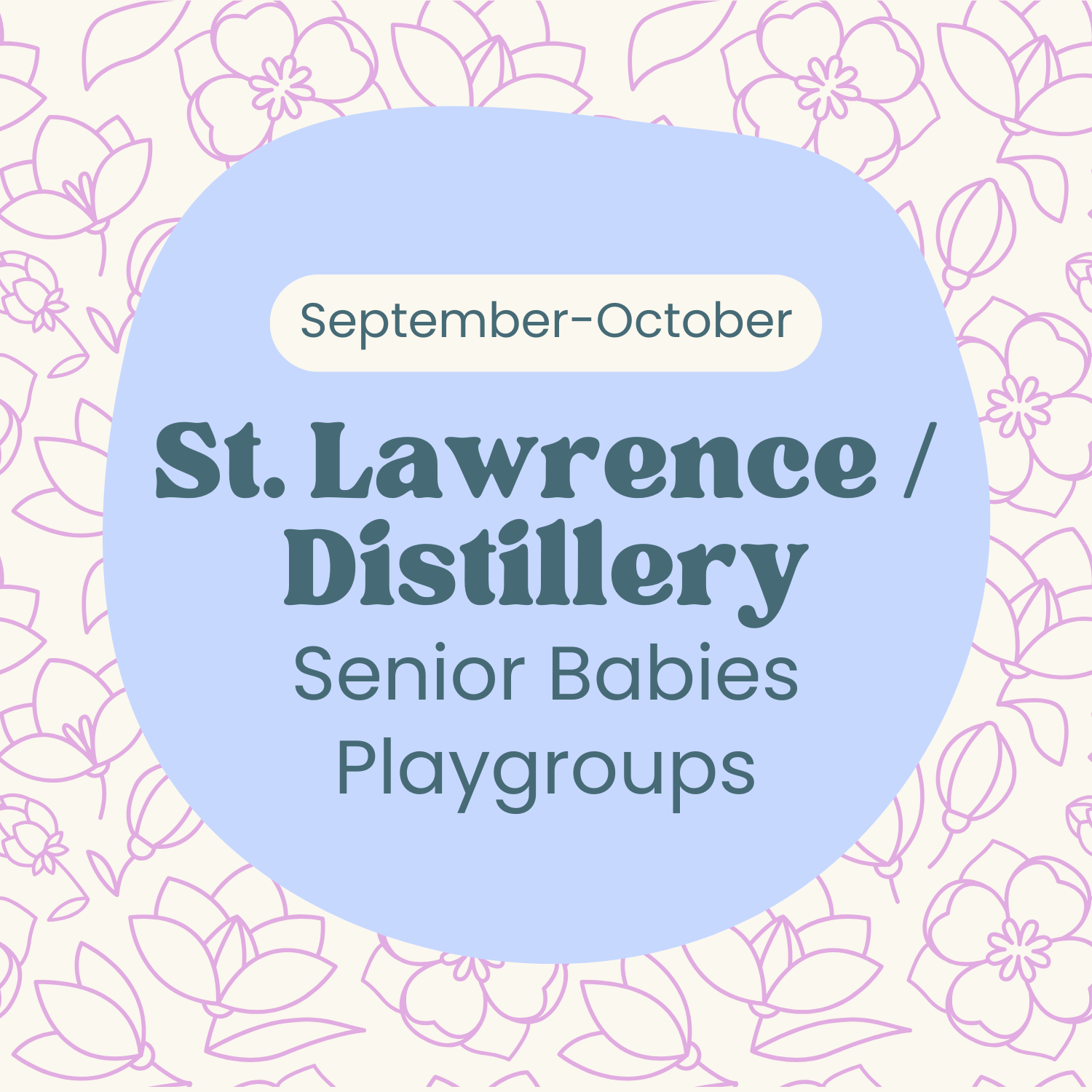 St. Lawrence / Distillery Senior Babies