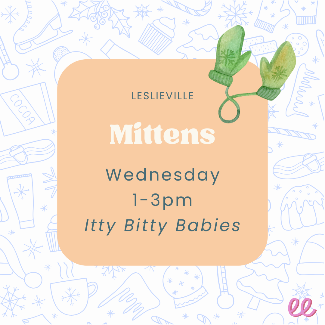 Leslieville Itty Bitty Wed 1-3 Mittens.png