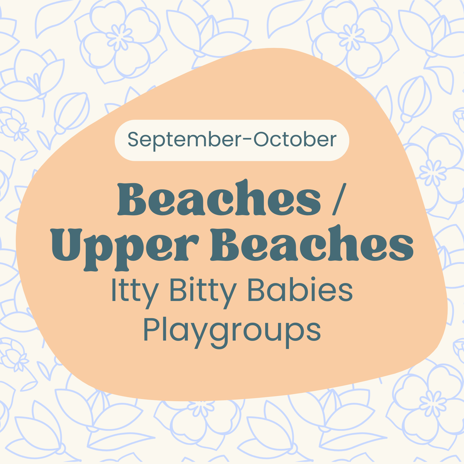Beaches / Upper Beaches Itty Bitty Babies