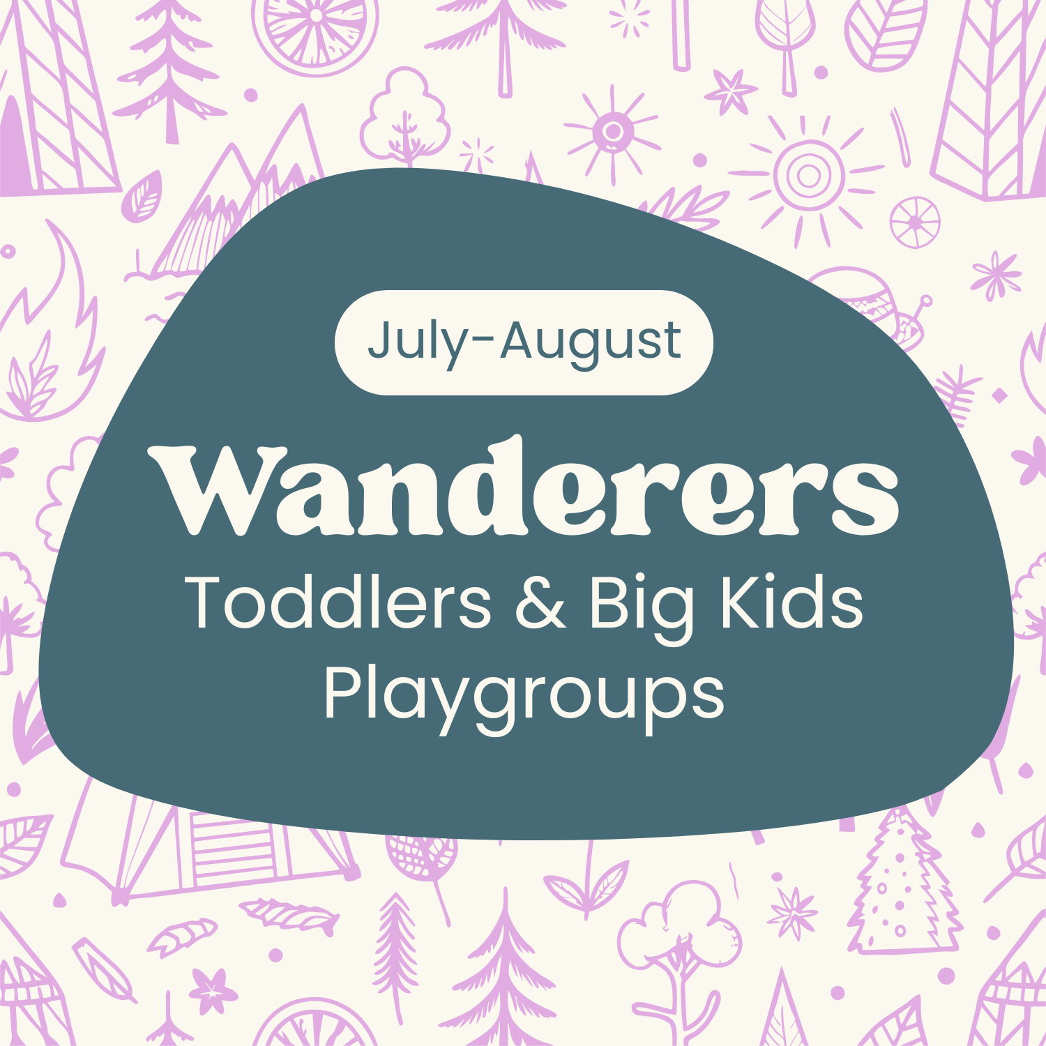 Wanderers: Toddlers & Big Kids