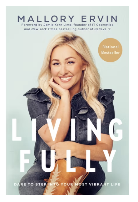 Living Fully - Mallory Ervin