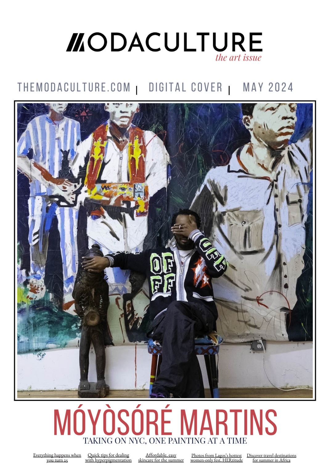 Cover of Modaculture magazine, May 2024, featuring a photo of Móyósóré Martins sitting in front of a wall with large artwork of children, one covering his face with his hand, a statue of a tribal figure beside him.