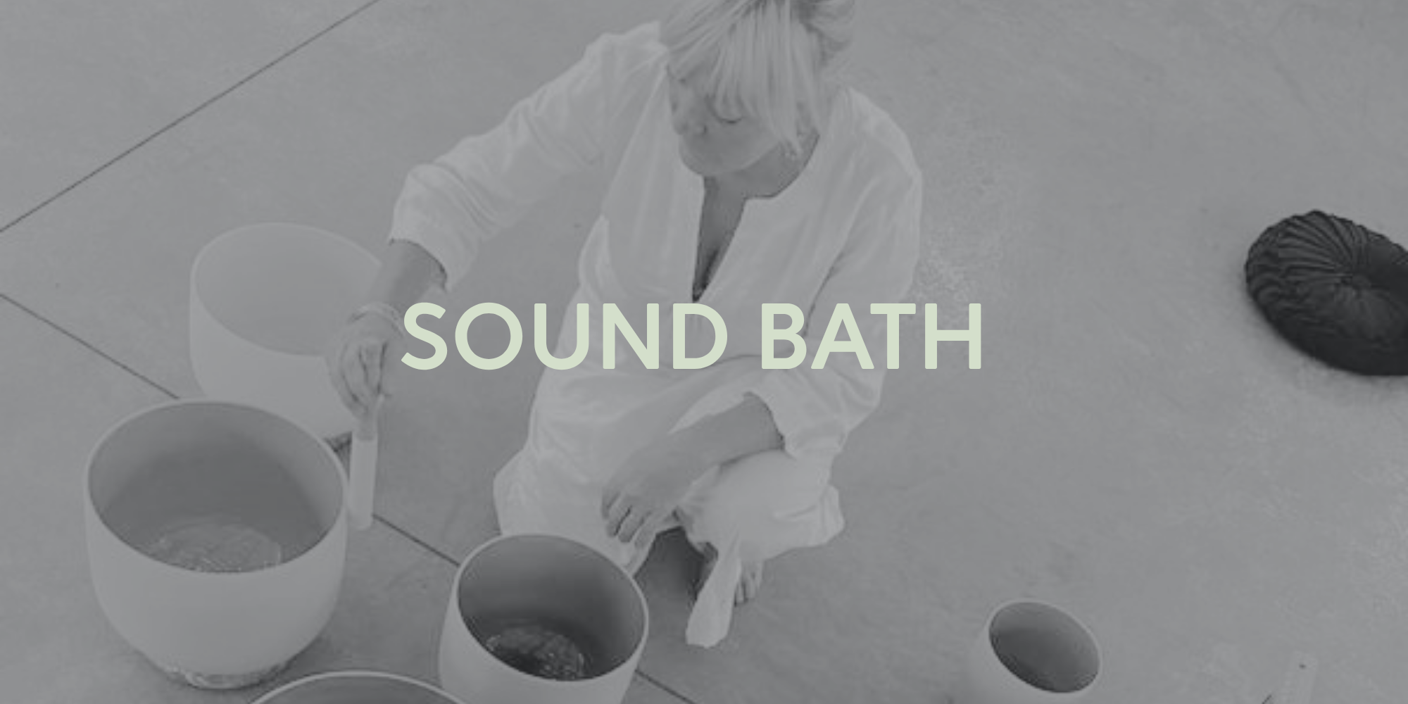Sound Baths With Kate