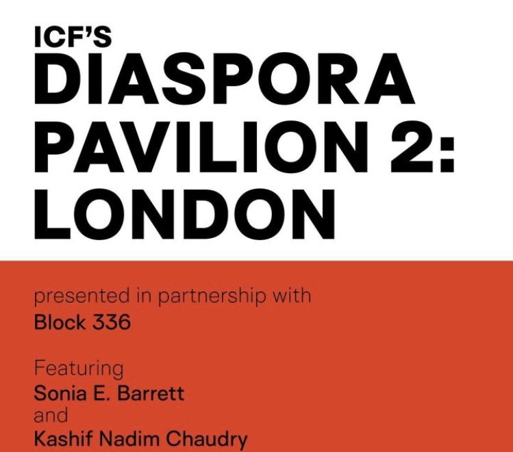 Sonia E Barrett : Solo installation at London ICF'S DIASPORA PAVILION 2 presented in partnership with Block 336