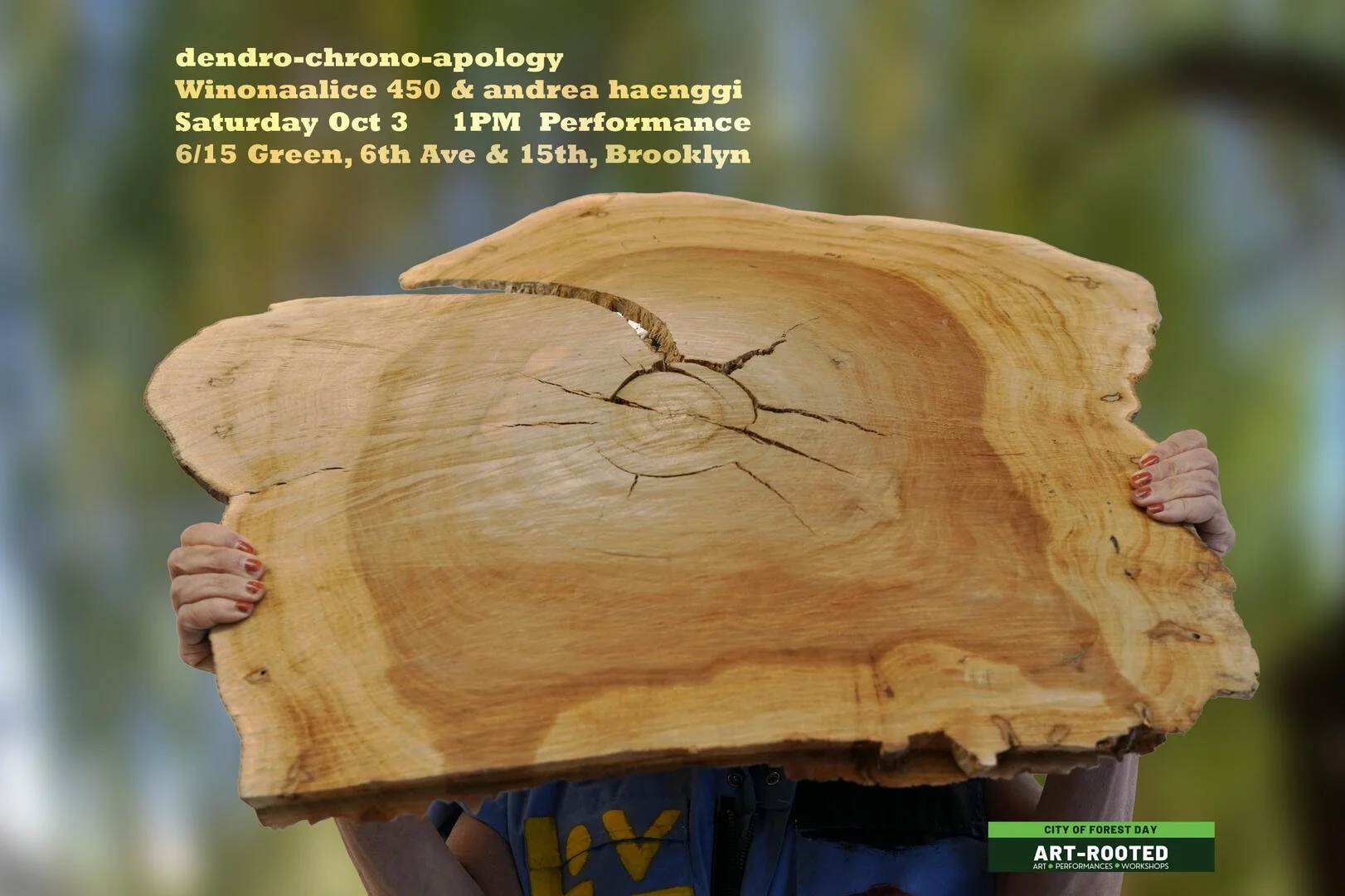 andrea haenggi:  dendro-chrono-apoloy: performance, City of Forest Day, Brooklyn
