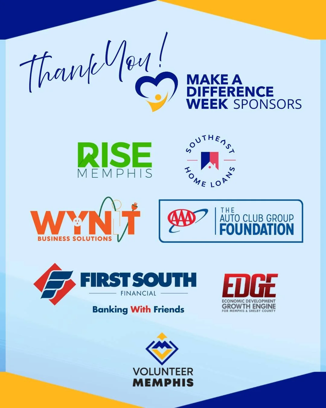 We extend our deepest gratitude to the sponsors who powered Make a Difference Week 2025!

Because of @firstsouthfinancial, @aaa_theautoclubgroup, @wyn2it, @risememphis, South East Home Loans, and @edgememphis, thousands of students and families recei