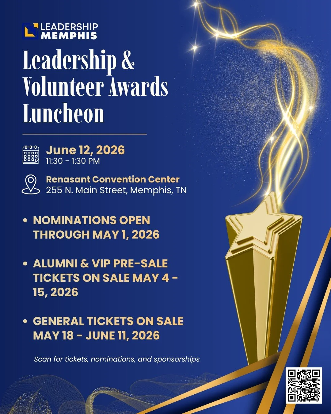 🗓️ SAVE THE DATE!

Join us on June 12, 2026, from 11:30 AM &ndash; 1:30 PM at the Renasant Convention Center for the Leadership &amp; Volunteer Awards Luncheon!

⭐ Important dates to remember:
🎟️ Alumni &amp; VIP Pre-Sale Tickets: May 4 &ndash; May
