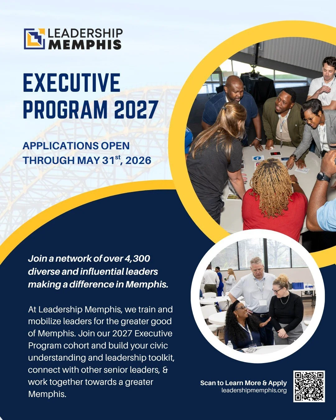 Applications for the Leadership Memphis Executive Program are closing soon&mdash;this is your last opportunity to apply before the May 31 deadline.

Designed for senior leaders and executives, this nine-month experience offers a deeper understanding 