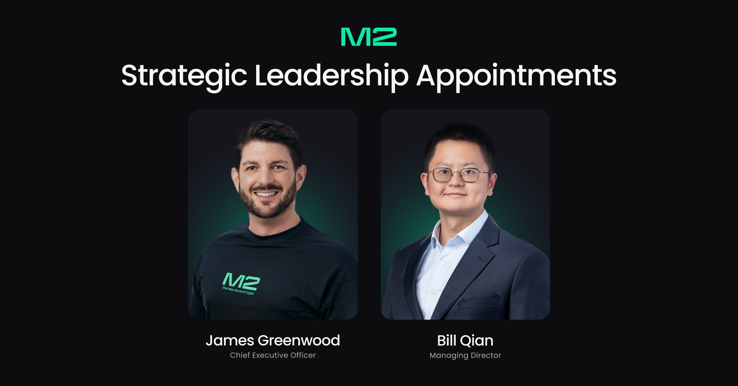 M2 Appoints New Leadership to Drive Global Digital Asset Expansion